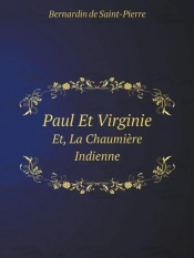 Paul Et Virginie Et, La Chaumiere Indienne