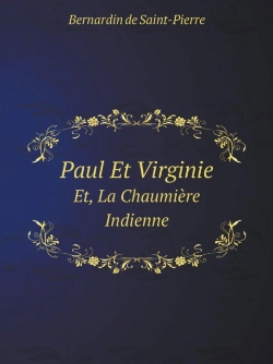Bertrand.pt - Paul Et Virginie Et, La Chaumiere Indienne