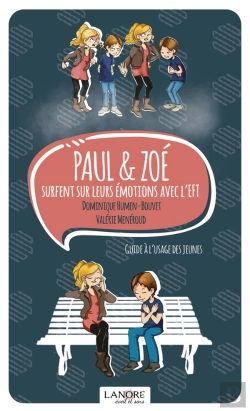 Bertrand.pt - Paul Et Zoe Surfent Sur Les Emotions Avec L'Eft