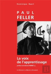 Paul Feller ;- La Voix De L'Apprentissage