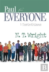 Paul For Everyone 1 Corinthians