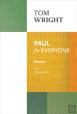 Bertrand.pt - Paul For Everyone: Romans Part 1
