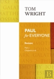 Paul For Everyone: Romans Part 2