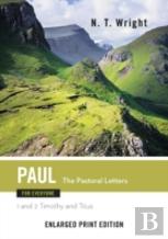 Paul For Everyone, The Patoral Letters (Enlarged Print)