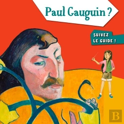 Bertrand.pt - Paul Gaugin ? Suivez Le Guide !
