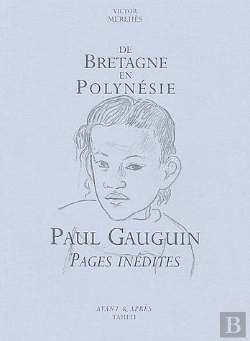 Bertrand.pt - Paul Gauguin, De Bretagne En Polynésie