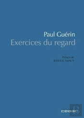Paul Guerin Exercices Du Regard