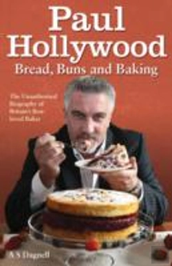 Bertrand.pt - Paul Hollywood - Bread, Buns And Baking