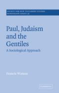 Paul, Judaism, And The Gentiles