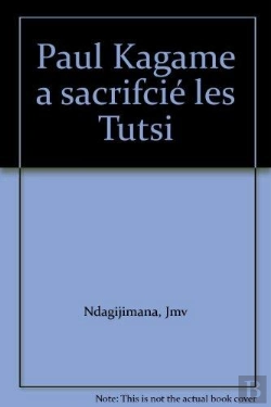 Bertrand.pt - Paul Kagame A Sacrifcié Les Tutsi