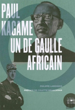 Bertrand.pt - Paul Kagame, Un De Gaulle Africain