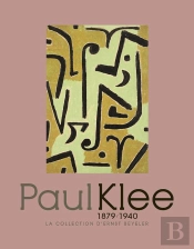 Paul Klee ; Chefs D'Oeuvre De La Collection Beyeler