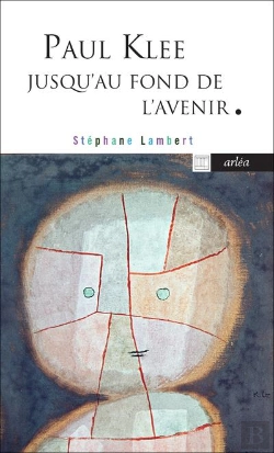 Bertrand.pt - Paul Klee Jusqu'Au Fond De L'Avenir