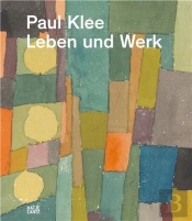 Paul Klee Leben Und Werk /Allemand