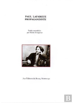 Bertrand.pt - Paul Lafargue Propagandiste