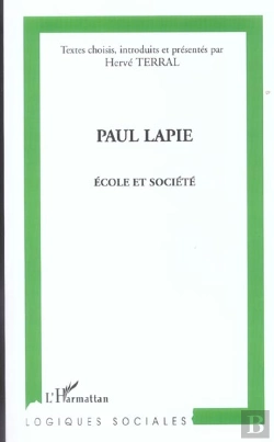 Bertrand.pt - Paul Lapie ; Ecole Et Societe