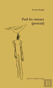 Paul Les Oiseaux (Portrait)