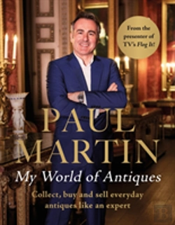 Bertrand.pt - Paul Martin: My World Of Antiques