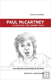 Paul Mccartney, La Playlist Des Annees Solo