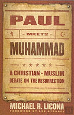 Bertrand.pt - Paul Meets Muhammad Â€“ A Christianâ€“Muslim Debate On The Resurrection