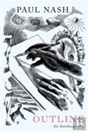 Paul Nash: Outline, An Autobiography