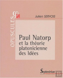 Bertrand.pt - Paul Natorp Et La Théorie Platonicienne Des Idées : N° 16