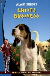 Paul Nature T.13 ; Chiots Business