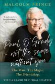 Paul Oâ€™Grady Â€“ Not The Same Without You
