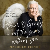 Paul O'Grady - Not The Same Without You