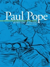 Paul Pope: Monsters & Titans - Battling Boy On Tour