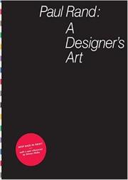 Paul Rand : A Designer'S Art /Anglais