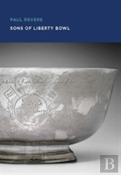 Paul Revere: Sons Of Liberty Bowl