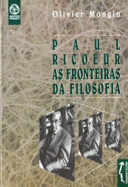 Bertrand.pt - Paul Ricoeur - As Fronteiras da Filosofia