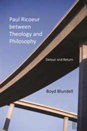 Paul Ricoeur Between Theology And Philosophy