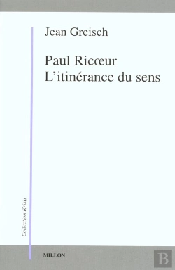 Bertrand.pt - Paul Ricoeur, L'Itinérance Du Sens