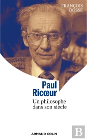 Paul Ricoeur, Un Philosophe Dans Son Siècle
