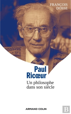 Bertrand.pt - Paul Ricoeur, Un Philosophe Dans Son Siècle