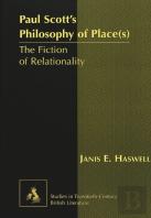 Paul Scott'S Philosophy Of Place(S)