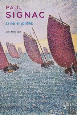 Bertrand.pt - Paul Signac : La Mer En Pointillés
