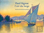 Paul Signac, L'Air Du Large