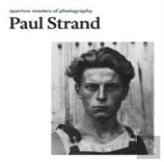 Paul Strand Aperture Masters Of Ph