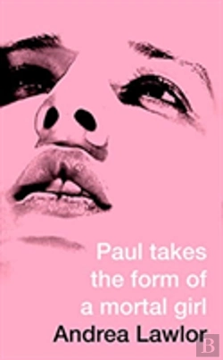 Bertrand.pt - Paul Takes The Form Of A Mortal Girl