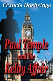 Paul Temple And The Kelby Affair