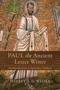 Bertrand.pt - Paul The Ancient Letter Writer Â€“ An Introduction To Epistolary Analysis