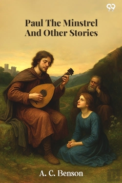Bertrand.pt - Paul The Minstrel And Other Stories