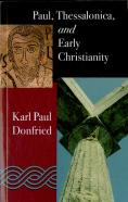 Paul, Thessalonica And Early Christianity