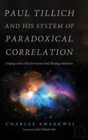 Paul Tillich And His System Of Paradoxic