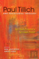 Paul Tillich And Pentecostal Theology