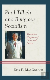 Paul Tillich And Religious Socialism