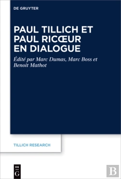 Bertrand.pt - Paul Tillich Et Paul Ricœur En Dialogue